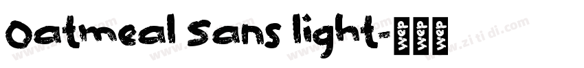 Oatmeal Sans light字体转换